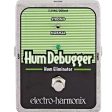 Electro-Harmonix HUM DEBUGGER Hum Eliminator Discount